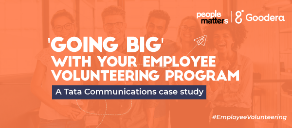 'Going big' with your employee volunteering program | A Tata Communications case study